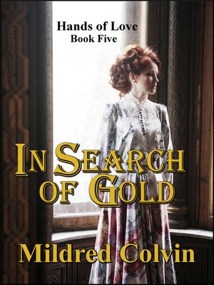 cover image of In Search of Gold